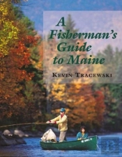 A Fisherman'S Guide To Maine