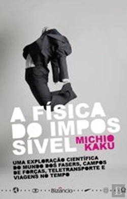 Bertrand.pt - A Física do Impossível