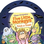 A Five Little Monkeys Trick-Or-Treat Glow-In-The-Dark Edition