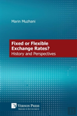 Bertrand.pt - A Fixed Or Flexible Exchange Rates? History And Perspectives