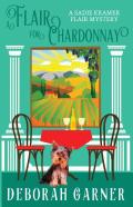 A Flair For Chardonnay
