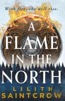 A Flame In The North
