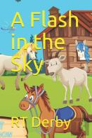 A Flash In The Sky