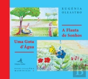 A Flauta de Sonhos | Uma Gota d’Água