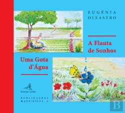 Bertrand.pt - A Flauta de Sonhos | Uma Gota d’Água