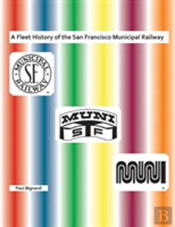 Bertrand.pt - A Fleet History Of The San Francisco Municipal Railway