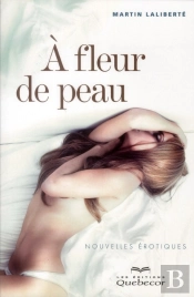 A Fleur De Peau