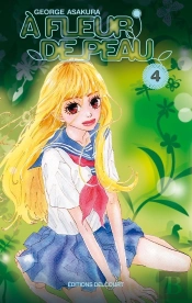 À Fleur De Peau T.4