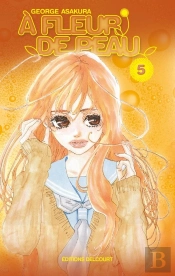 À Fleur De Peau T.5