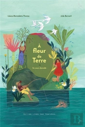 À Fleur De Terre