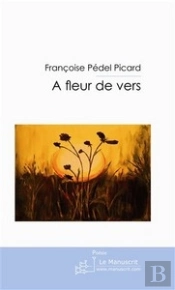 À Fleur De Vers