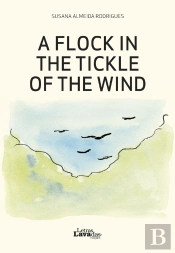 A Flock in the Tickle of the Wind