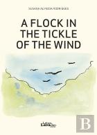 A Flock in the Tickle of the Wind