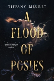 A Flood Of Posies