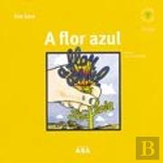 A Flor Azul