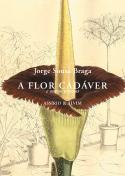 A Flor Cadáver
