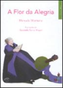 A Flor da Alegria
