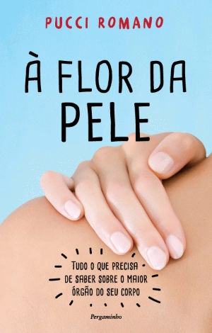 À Flor da Pele