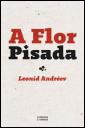 A Flor Pisada