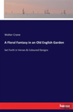 Bertrand.pt - A Floral Fantasy In An Old English Garden