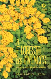 A Floresta das Avencas