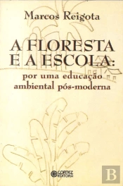 A Floresta e a Escola