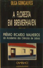 A Floresta em Brenerhaven