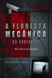 A Floresta Mecânica