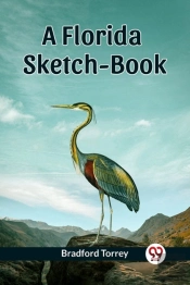 A Florida Sketch-Book (Edition2023)