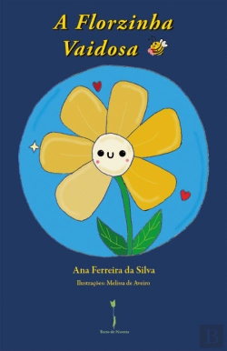 Bertrand.pt - A Florzinha Vaidosa