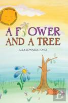 A Flower And A Tree