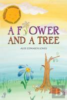 A Flower And A Tree