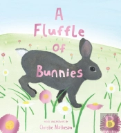 A Fluffle Of Bunnies