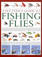 A Fly-Tyer'S Guide To Making Fishing Flies