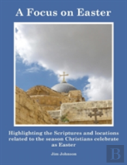 A Focus On Easter