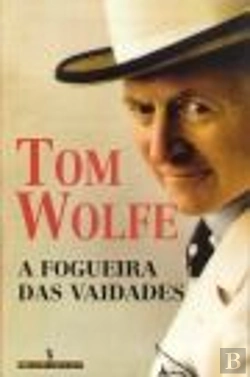 Bertrand.pt - A Fogueira das Vaidades