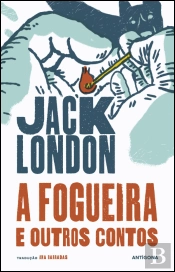A Fogueira e Outros Contos