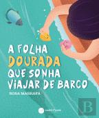 A folha Dourada que sonha viajar de barco