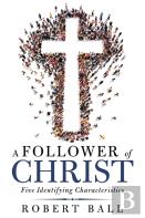 A Follower Of Christ