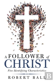 A Follower Of Christ