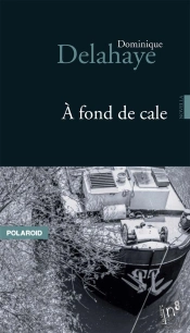À Fond De Cale