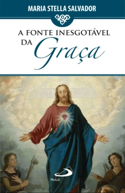 Bertrand.pt - A fonte inesgotável da Graça