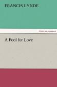 A Fool For Love