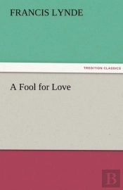 A Fool For Love