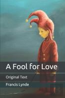 A Fool For Love