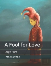 A Fool For Love