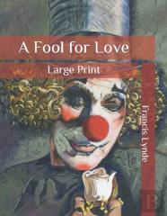 A Fool For Love