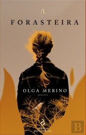 A Forasteira