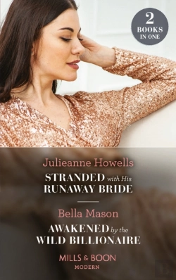 Bertrand.pt - A Forbidden Awakening In Italy / Stranded With His Runaway Bride