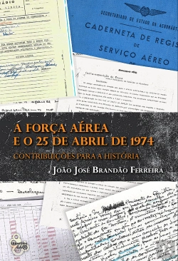 Bertrand.pt - A Força Aérea e o 25 de Abril de 1974